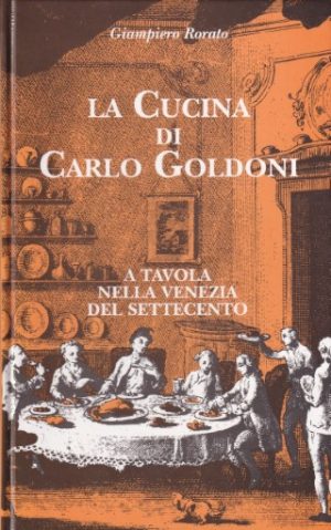 La cucina di Carlo Goldoni
